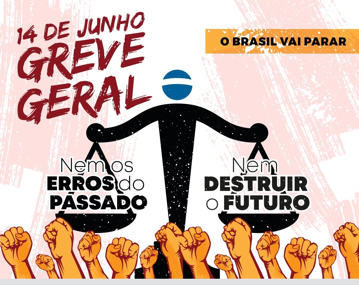 GREVE GERAL 14 DE JUNHO DE 2019